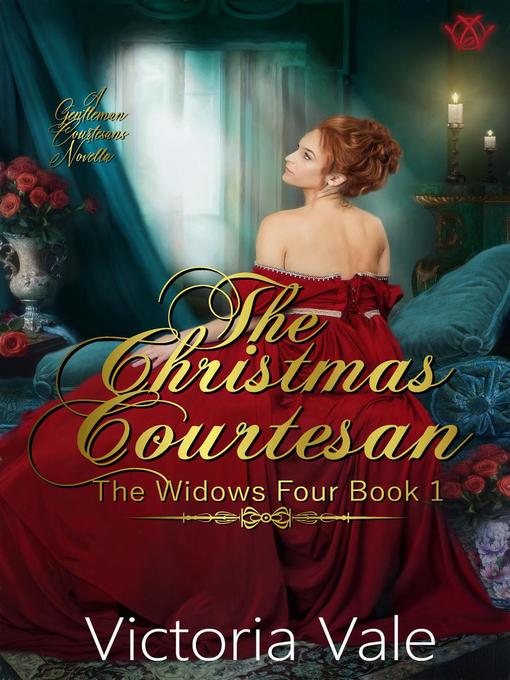 Title details for The Christmas Courtesan (A Gentleman Courtesans Novella) by Victoria Vale - Available
